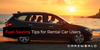 Fuel-Saving Tips for Rental Car Users
